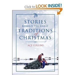 Imagen de archivo de Stories Behind the Great Traditions of Christmas a la venta por ThriftBooks-Dallas