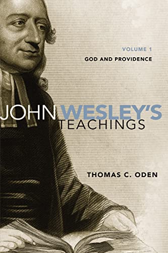 9780310328155: John Wesley's Teachings, Volume 1: God and Providence (1)
