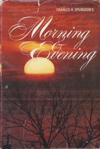 Stock image for MORNING & EVENING for sale by ThriftBooks-Dallas