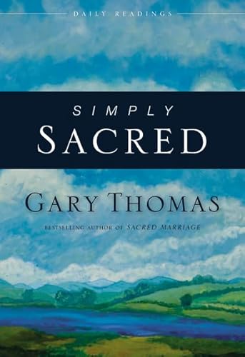 Beispielbild fr Simply Sacred: Daily Readings zum Verkauf von Wonder Book