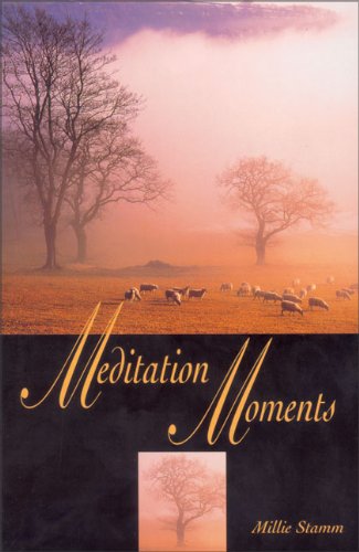 Beispielbild fr Meditation Moments (Daybreak Books) zum Verkauf von Wonder Book