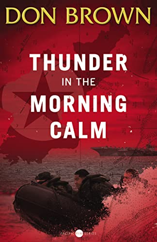 9780310330141: Thunder in the Morning Calm (Pacific Rim Series)