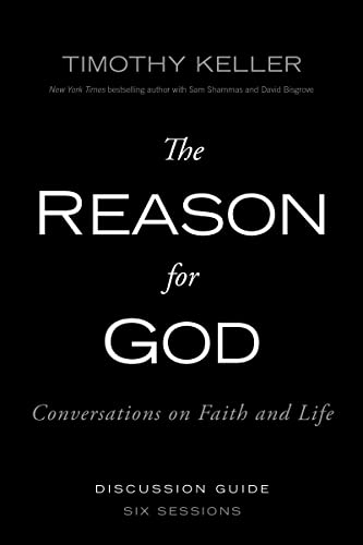 Imagen de archivo de The Reason for God Discussion Guide: Conversations on Faith and Life a la venta por SecondSale