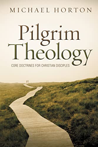 Stock image for Pilgrim Theology: Core Doctrines for Christian Disciples for sale by Brit Books
