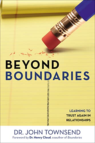 Beispielbild fr Beyond Boundaries : Learning to Trust Again in Relationships zum Verkauf von Better World Books