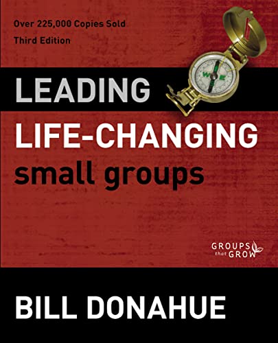 Stock image for Leading Life-Changing Small Groups (Groups that Grow) for sale by SecondSale