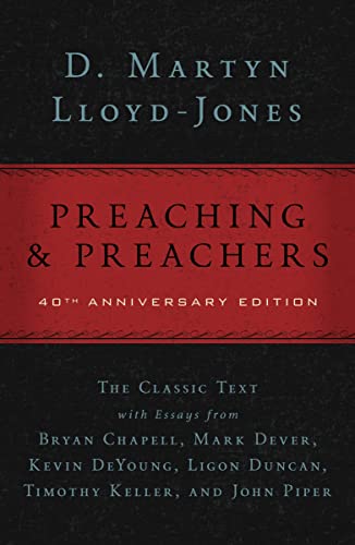 Preaching and Preachers - Lloyd-Jones, D. Martyn