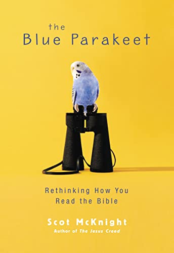 Stock image for The Blue Parakeet: Rethinking How You Read the Bible for sale by Goodwill Books