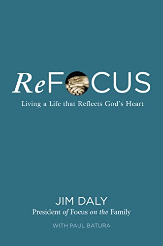 Beispielbild fr ReFocus: Living a Life that Reflects God's Heart zum Verkauf von SecondSale