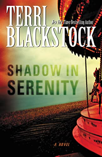 Imagen de archivo de Shadow in Serenity a la venta por SecondSale
