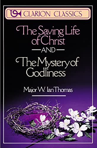 Beispielbild fr The Saving Life of Christ and the Mystery of Godliness zum Verkauf von ThriftBooks-Reno