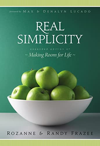 Beispielbild fr Real Simplicity : Making Room for Life zum Verkauf von Better World Books