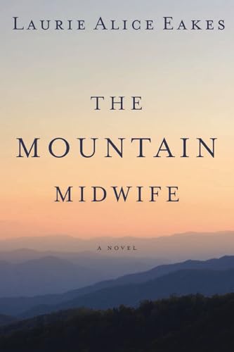 Stock image for The Mountain Midwife for sale by Wonder Book