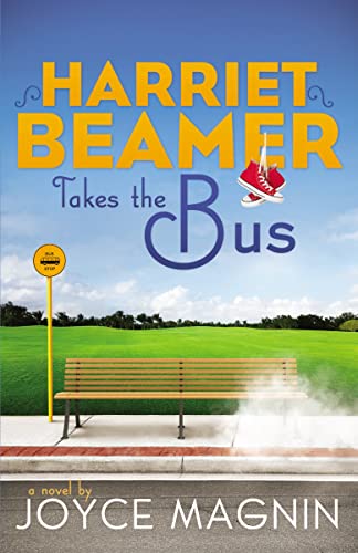 Stock image for Harriet Beamer Takes the Bus for sale by ThriftBooks-Dallas