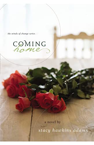 Coming Home: A Novel (Winds of Change) (9780310333982) by Adams, Stacy Hawkins