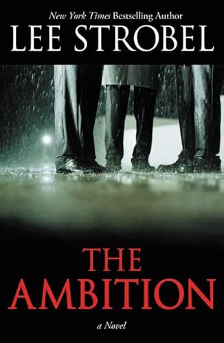 The Ambition (9780310334224) by Lee Strobel