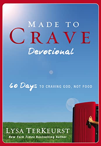 Stock image for Made to Crave Devotional: 60 Days to Craving God, Not Food for sale by Gulf Coast Books