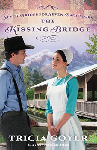 Beispielbild fr The Kissing Bridge (Seven Brides for Seven Bachelors) zum Verkauf von Your Online Bookstore