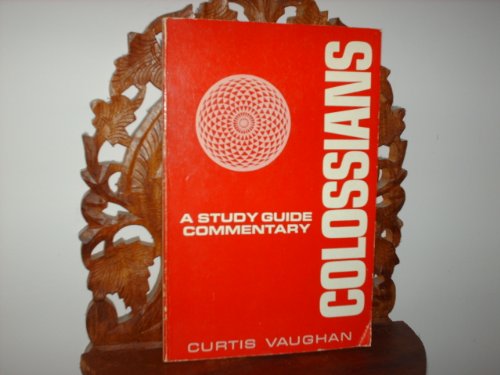Stock image for A Study Guide Commentary on Colossians for sale by Wonder Book