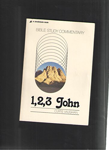 Stock image for Bible Study Commentary 1 2 3 John for sale by Jenson Books Inc