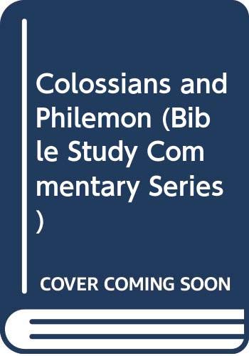 Colossians and Philemon (Bible Study Commentary Series) (9780310335832) by Vaughan, Curtis