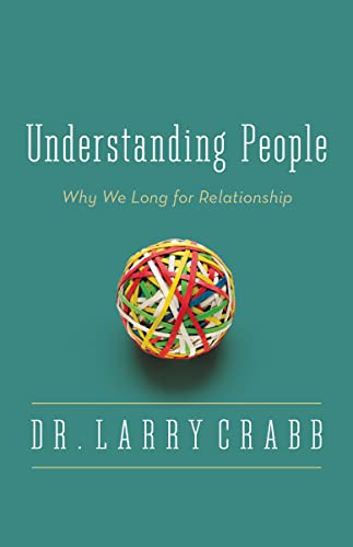 9780310336075: Understanding People: Why We Long for Relationship