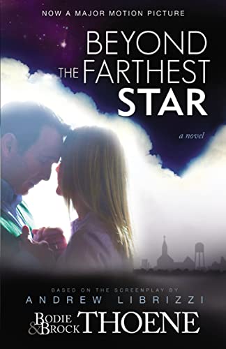 9780310336105: Beyond the Farthest Star: A Novel