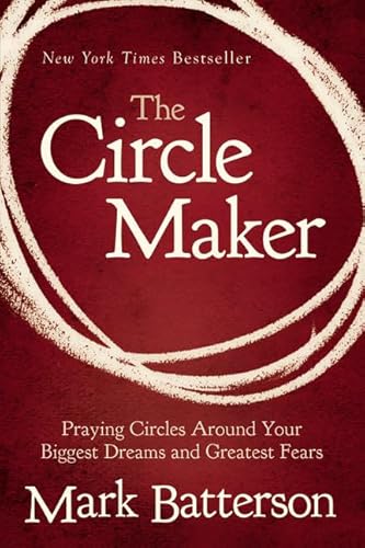 Immagine dell'editore per The Circle Maker: Praying Circles Around Your Biggest Dreams and Greatest Fears venduto da Ryde Bookshop Ltd