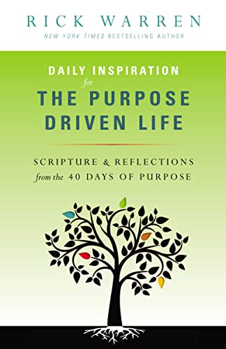 Beispielbild fr Daily Inspiration for the Purpose Driven Life: Scriptures and Reflections from the 40 Days of Purpose zum Verkauf von Gulf Coast Books