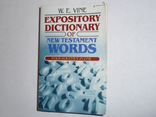 Imagen de archivo de The Expository Dictionary of New Testament Words a la venta por Better World Books: West