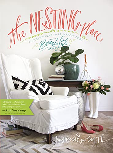 9780310337904: The Nesting Place: It Doesn't Have to Be Perfect to Be Beautiful