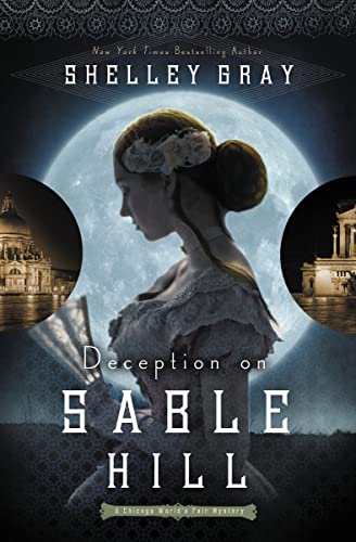 Beispielbild fr Deception on Sable Hill (The Chicago World's Fair Mystery Series) zum Verkauf von Wonder Book