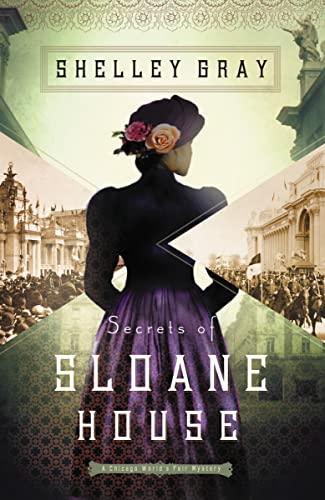 9780310338529: Secrets of Sloane House: 1 (The Chicago World’s Fair Mystery Series)