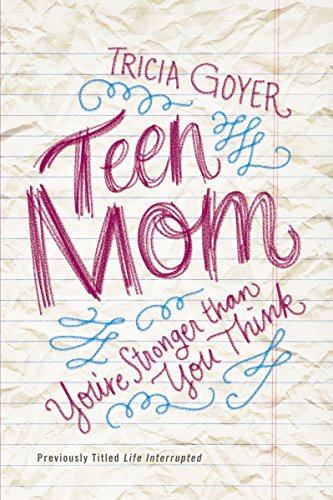 Beispielbild fr Teen Mom : You're Stronger Than You Think zum Verkauf von Better World Books