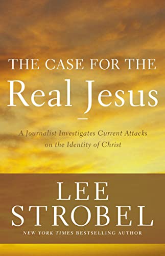 9780310339267: The Case for the Real Jesus: A Journalist Investigates Scientific Evidence That Points Toward God: A Journalist Investigates Current Attacks on the Identity of Christ (Case for ... Series)