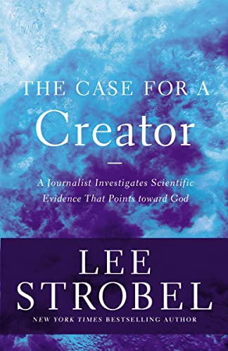 9780310339281: The Case for a Creator: A Journalist Investigates Scientific Evidence That Points Toward God (Case for ... Series)