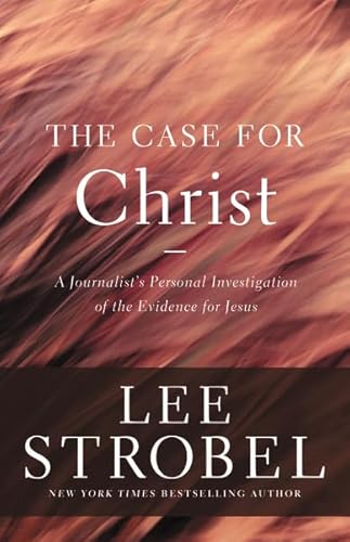 Beispielbild fr The Case for Christ: A Journalist's Personal Investigation of the Evidence for Jesus (Case for . Series) zum Verkauf von Wonder Book