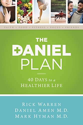 9780310339434: The Daniel Plan: 40 Days to a Healthier Life