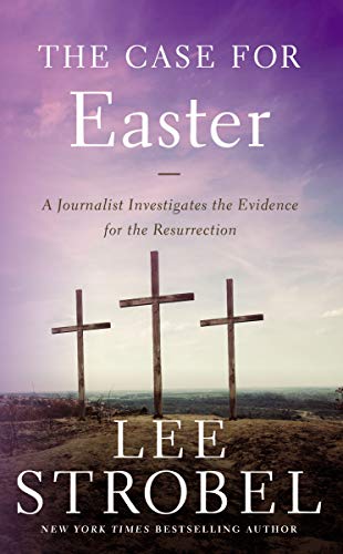 9780310339502: The Case for Easter: A Journalist Investigates the Evidence for the Resurrection (Case for ... Series)