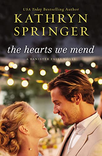 Beispielbild fr The Hearts We Mend (A Banister Falls Novel) zum Verkauf von Gulf Coast Books