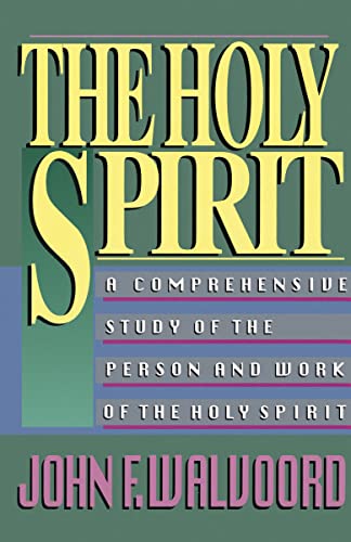 The Holy Spirit (9780310340614) by Walvoord, John F.
