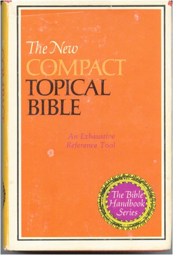 Beispielbild fr Nave's Compact Topical Bible zum Verkauf von BookHolders