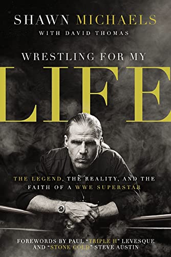 9780310343592: Wrestling For My Life: The Legend, the Reality, and the Faith of a WWE Superstar