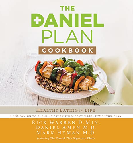 Imagen de archivo de The Daniel Plan Cookbook: Healthy Eating for Life a la venta por ThriftBooks-Dallas