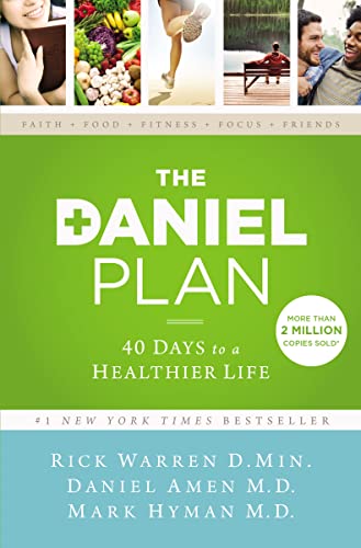 9780310344292: The Daniel Plan: 40 Days to a Healthier Life