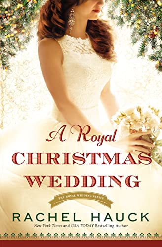 Beispielbild fr A Royal Christmas Wedding (Royal Wedding Series) zum Verkauf von SecondSale