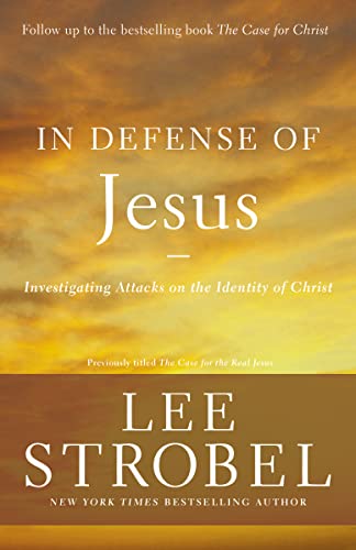 Stock image for In Defense of Jesus: Investigating Attacks on the Identity of Christ (Case for . Series) for sale by BooksRun