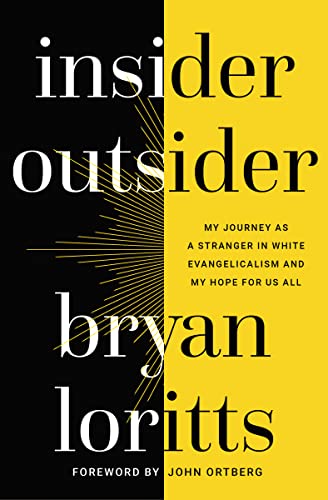 Imagen de archivo de Insider Outsider: My Journey as a Stranger in White Evangelicalism and My Hope for Us All a la venta por Gulf Coast Books