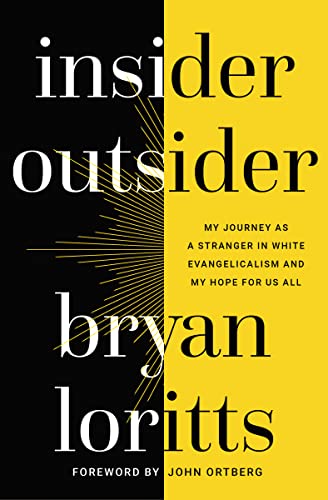 Stock image for Insider Outsider: My Journey as a Stranger in White Evangelicalism and My Hope for Us All for sale by Gulf Coast Books