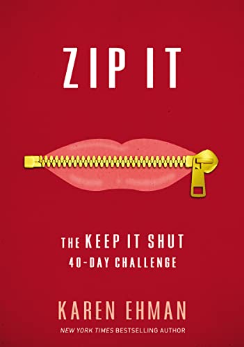 Stock image for Zip It: The Keep It Shut 40-Day Challenge for sale by SecondSale